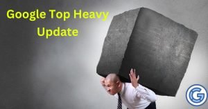 Google Top heavy Update
